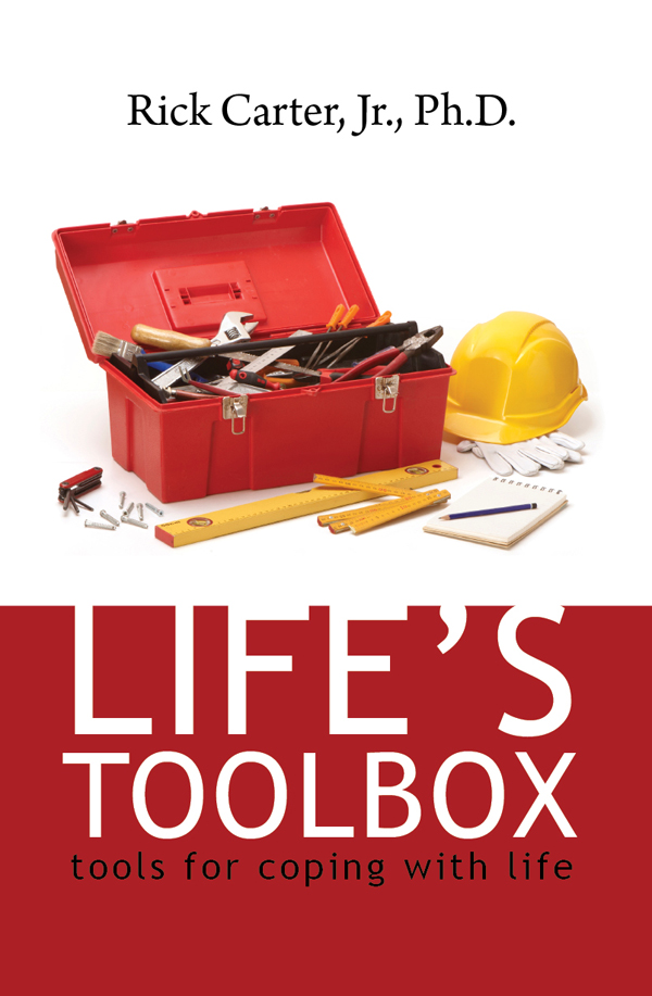 Tools For Life Lessons Life’s Toolbox: Tools for Coping with Life – Baptist Authors