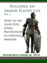Building an Armor Plated Life Volume 2