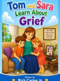 Tom and Sara Learn About Grief