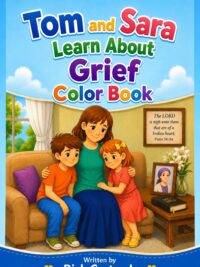 Tom and Sara Learn About Grief: Color Book